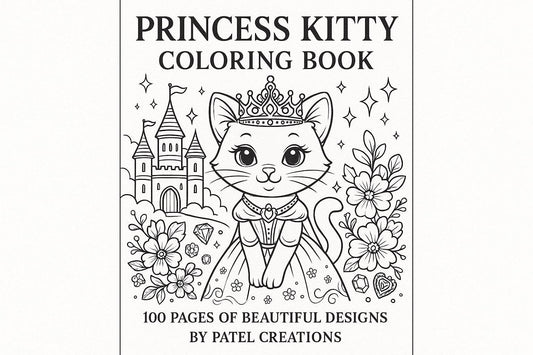 Princess Kitty Coloring Book - 100 Pages of Beautiful Designs - Digital Download - Patelcreations