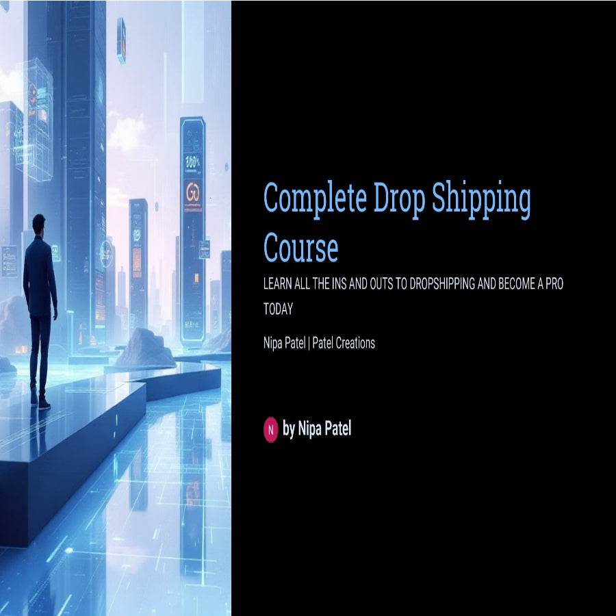 Complete Drop Shipping Course - Learn Dropshipping from Beginner to ...