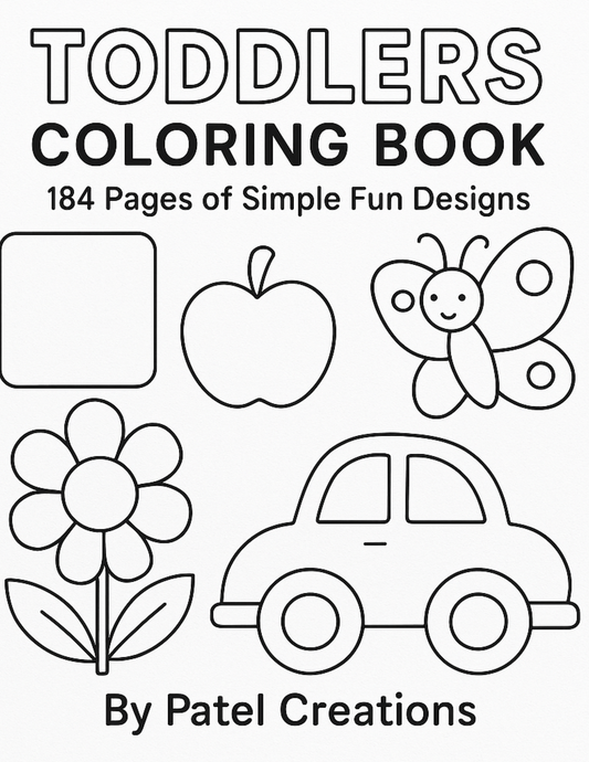Toddlers Coloring Book - 184 Pages of Simple Fun Designs - Digital Download